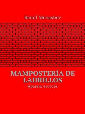 cover image of Mampostería de ladrillos. Aparejo escocés